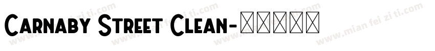 Carnaby Street Clean字体转换